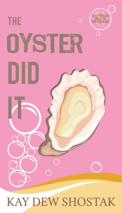 Buch The Oyster Did It Kay Dew Shostak