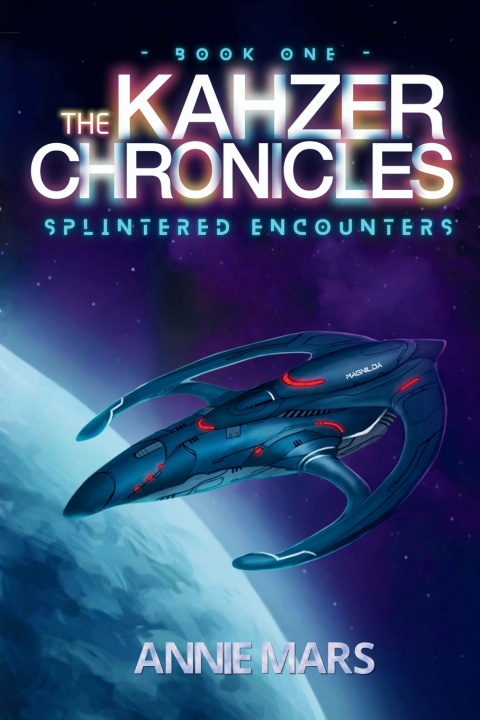Книга Splintered Encounters Annie Mars