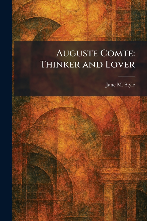 Carte Auguste Comte Jane M. Style