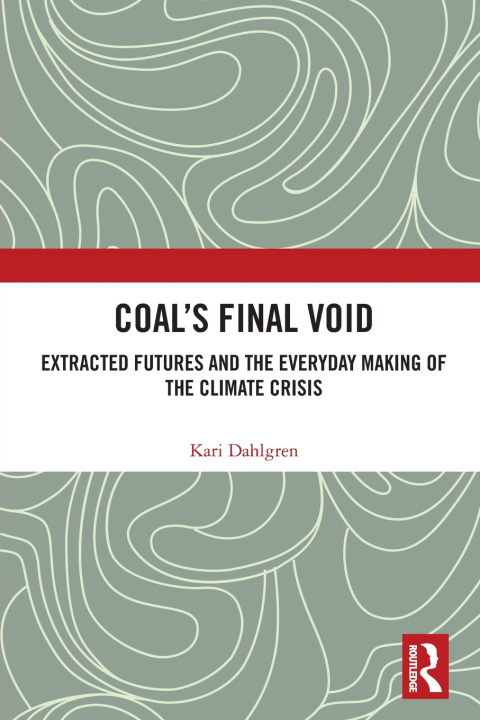 Книга Coal's Final Void Kari Dahlgren