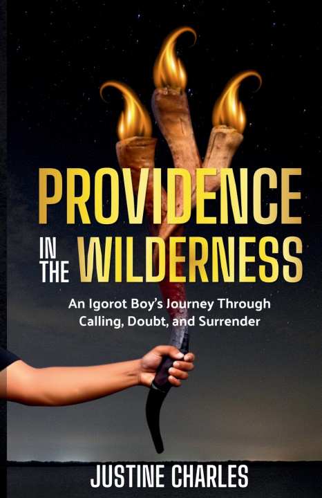 Carte Providence In The Wilderness Justine Charles