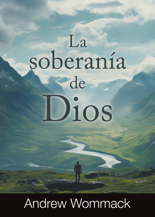 Книга La soberanía de Dios Andrew Wommack
