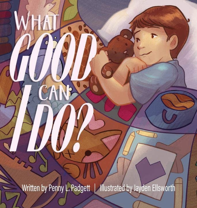 Carte What Good Can I Do? Penny L. Padgett