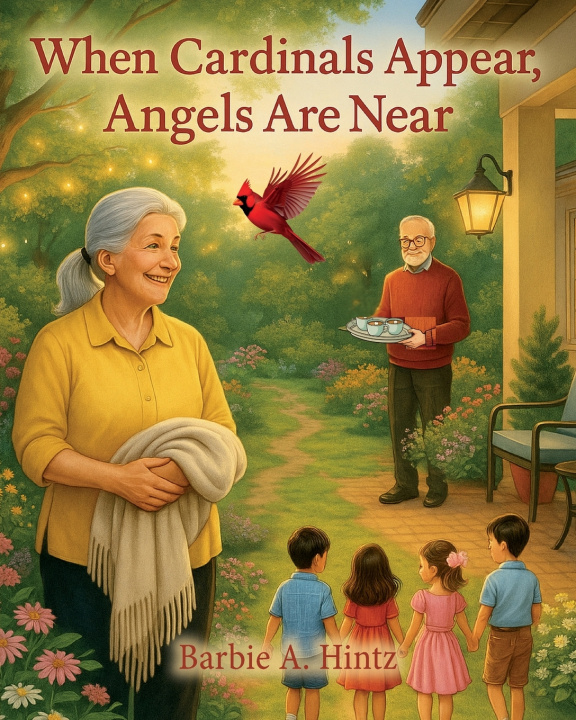 Livro When Cardinals Appear, Angels Are Near Barbie A Hintz