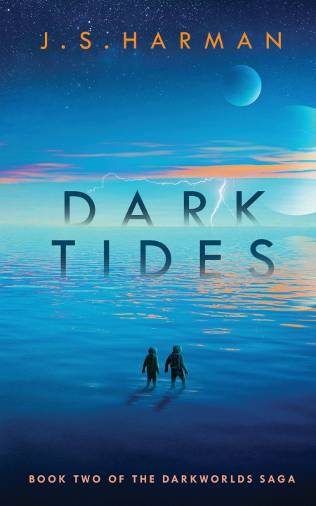 Книга DARK TIDES J.S. Harman