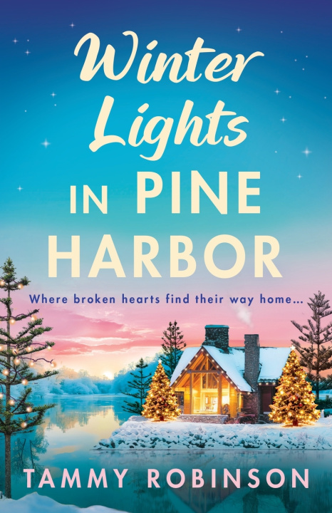 Książka Winter Lights in Pine Harbor Tammy Robinson