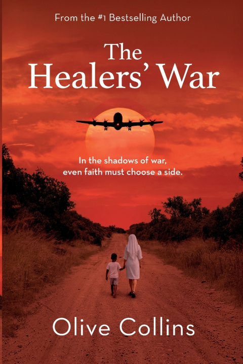 Книга The Healers' War Olive Collins