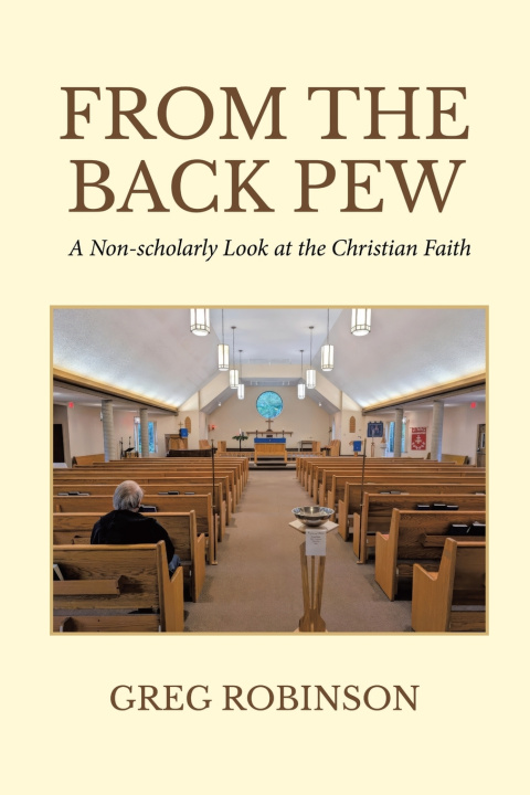 Книга From The Back Pew Greg Robinson