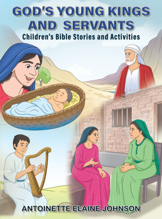Könyv God's Young Kings and Servants Antoinette Elaine Johnson
