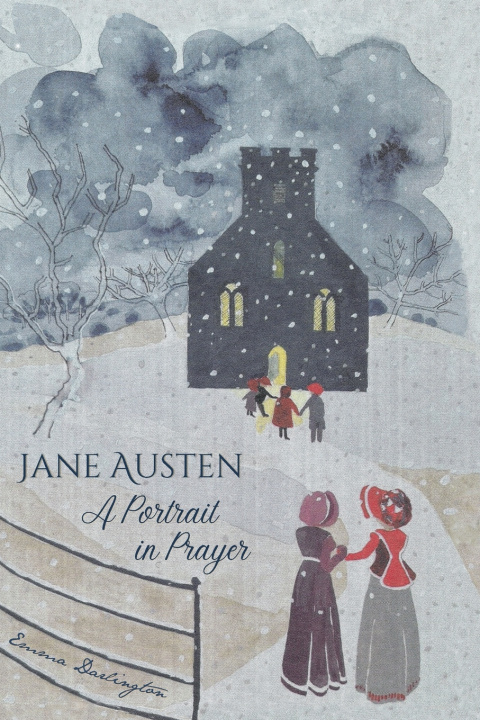 Книга Jane Austen, A Portrait in Prayers Emma Darlington