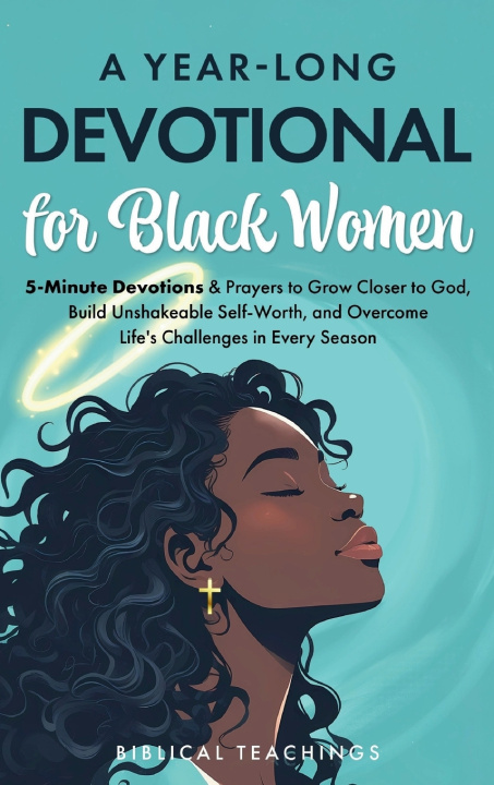 Kniha A Year-Long Devotional for Black Women Biblical Teachings
