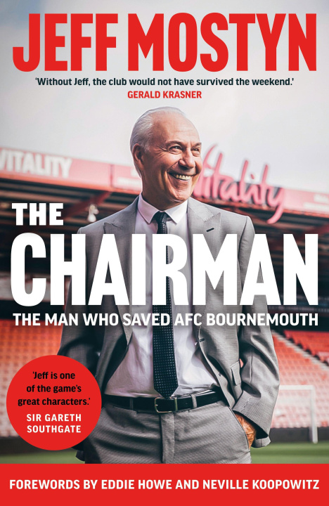 Kniha The Chairman Jeffrey Mostyn