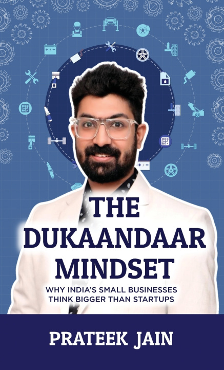 Könyv The Dukaandaar Mindset Prateek Jain