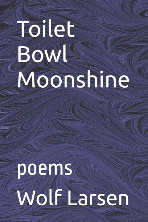 Knjiga Toilet Bowl Moonshine Wolf Larsen