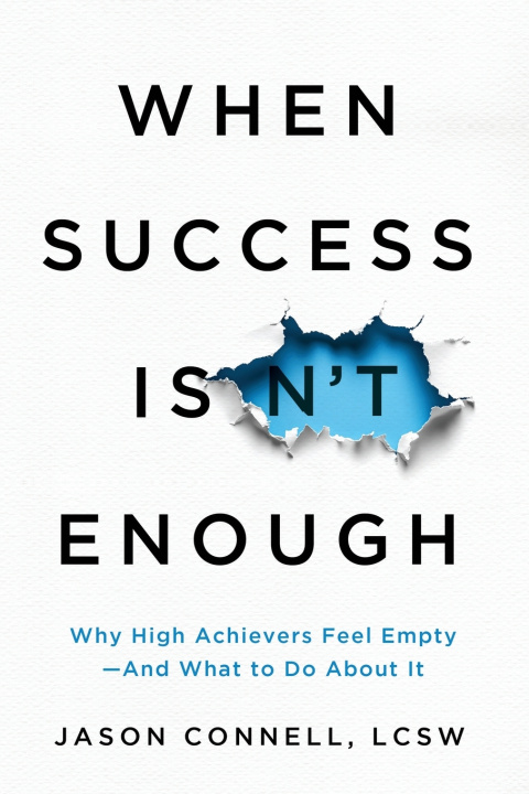 Carte When Success Isn't Enough Jason Connell