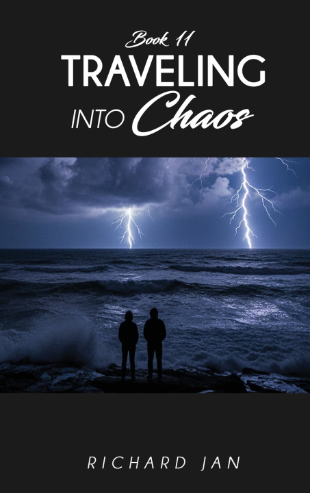 Könyv Traveling into Chaos Richard Jan