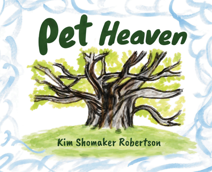 Livro Pet Heaven Kim Shomaker Robertson