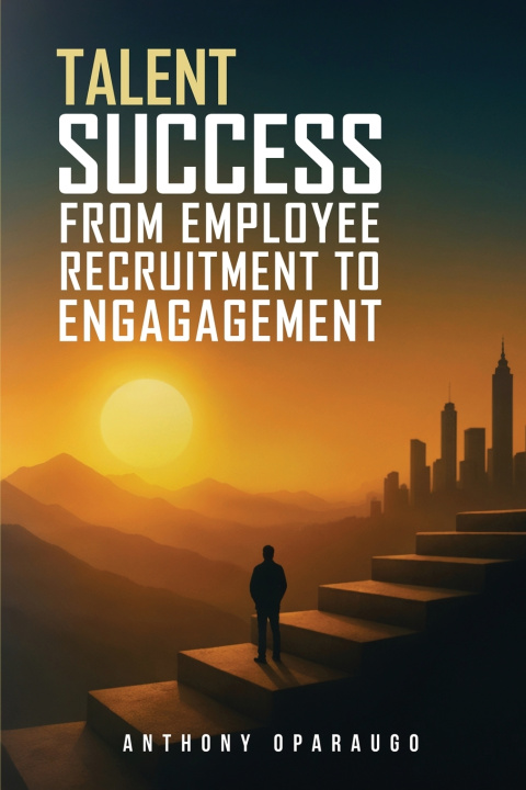 Libro Talent Success Anthony Oparaugo
