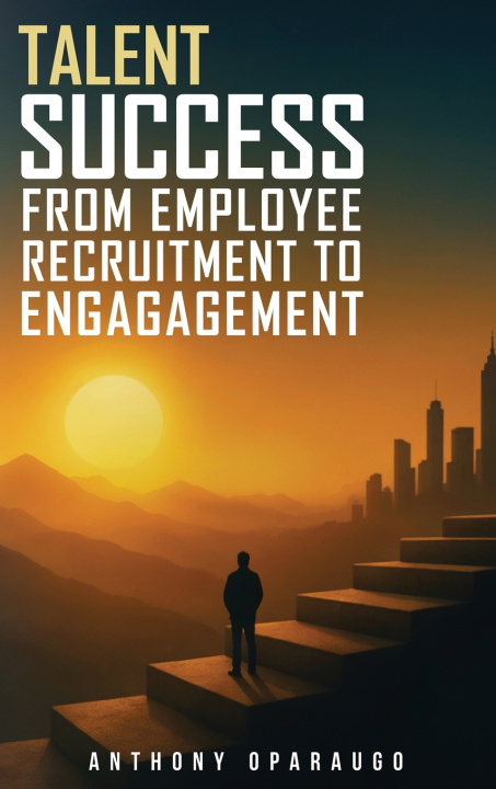 Libro Talent Success Anthony Oparaugo
