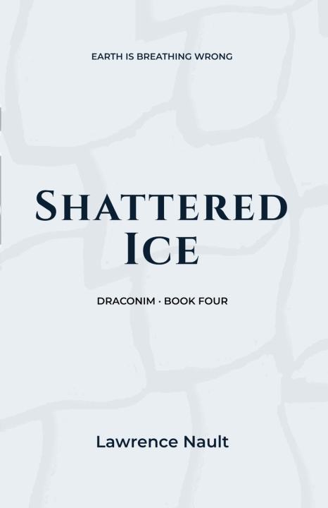 Buch Shattered Ice Lawrence Nault
