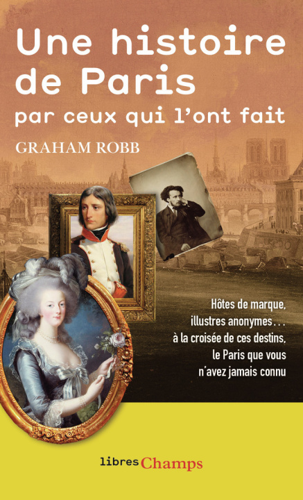 Boek Une histoire de Paris par ceux qui l'ont fait Robb