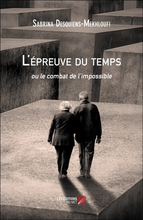 Libro L'épreuve du temps Sabrina Desquiens-Mekhloufi
