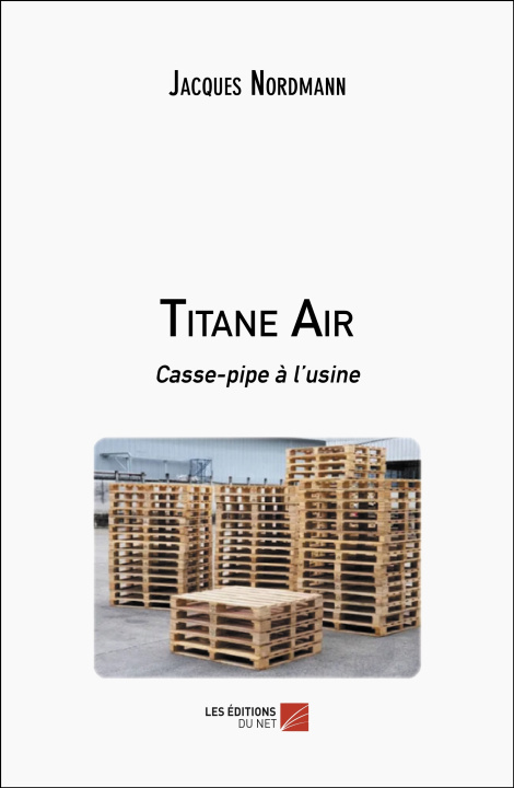 Könyv Titane Air Jacques Nordmann