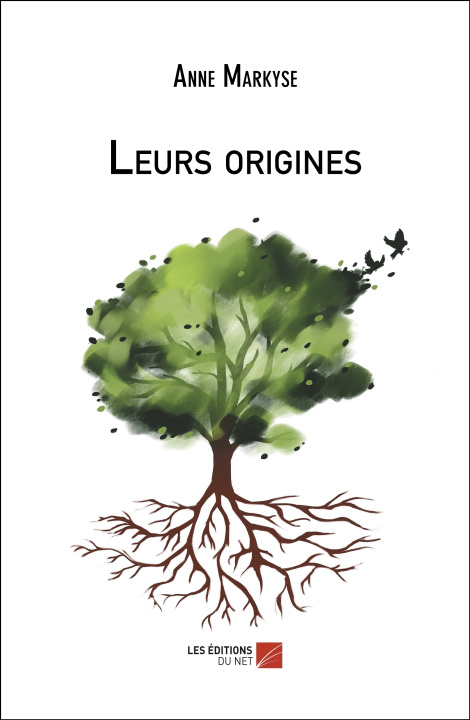 Libro Leurs origines Anne Markyse
