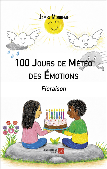 Kniha 100 Jours de Météo des Émotions James Monbeau