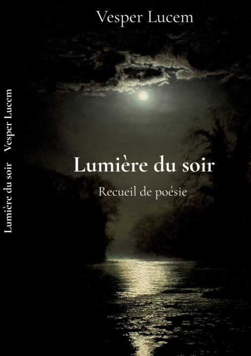 Книга LUMIERE DU SOIR LUCEM VESPER