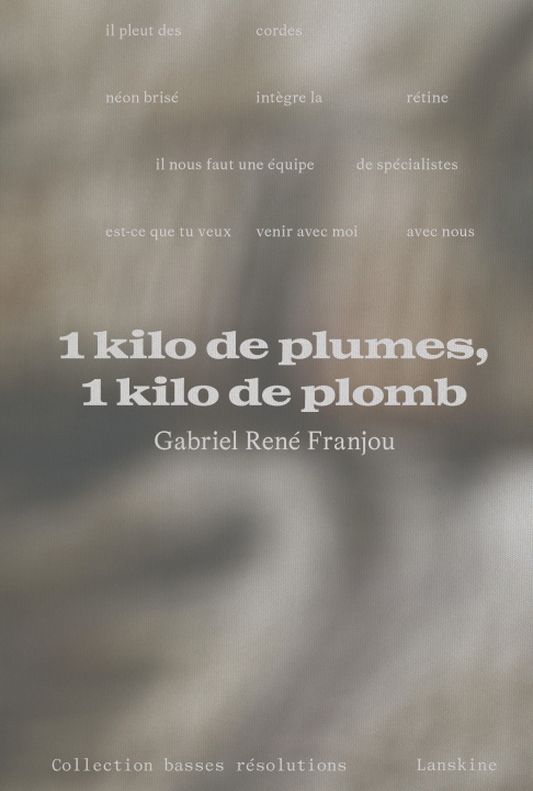 Buch 1 kilo de plumes, 1 kilo de plomb Franjou