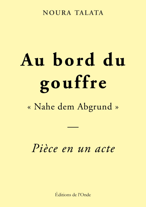 Książka Au bord du gouffre Noura Talata