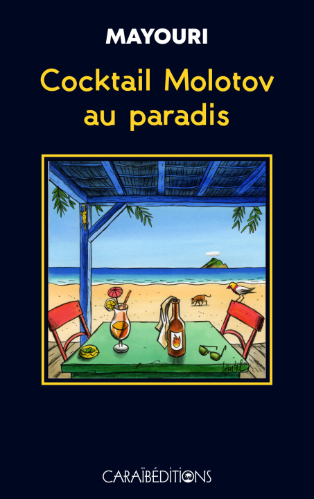 Libro COCKTAIL MOLOTOV AU PARADIS CATHERINE (ALIAS MAY