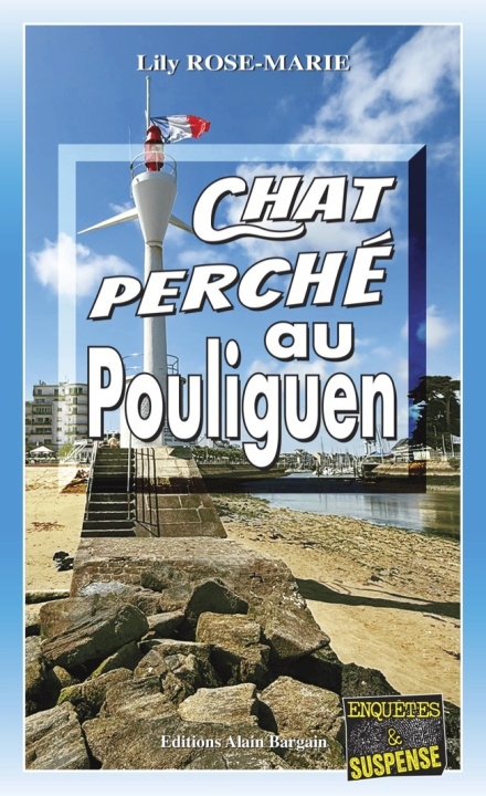 Libro Chat Perché au Pouliguen Rose-Marie