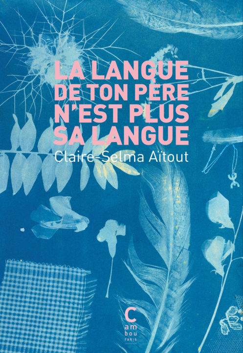 Βιβλίο La langue de ton père n'est plus sa langue Aïtout