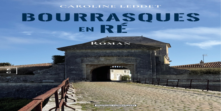 Buch BOURRASQUES EN RE CAROLINE LEDDET