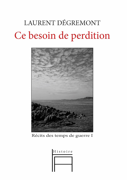 Książka Ce besoin de perdition Dégremont