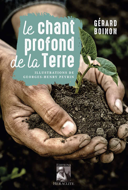 Kniha Le chant profond de la Terre Boinon