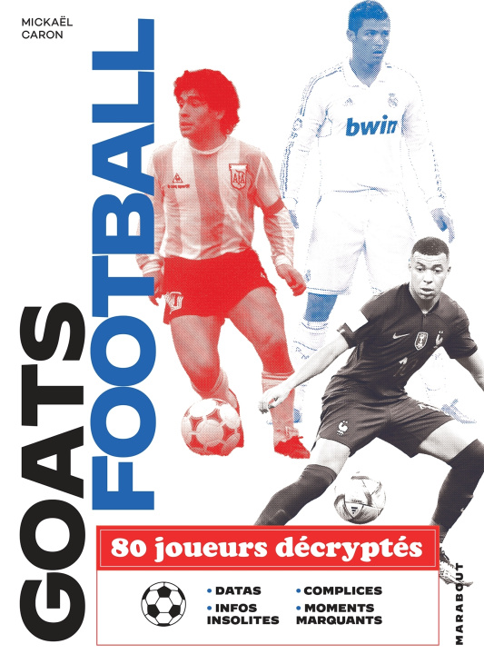 Книга Les G.O.A.T.S. du football MICKAEL CARON