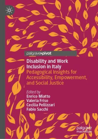 Könyv Disability and Work Inclusion in Italy Enrico Miatto