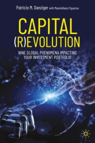 Βιβλίο Capital (R)evolution Patricio M. Danziger