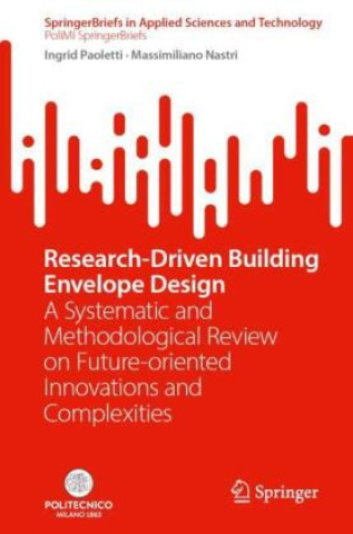 Book Research-Driven Building Envelope Design Ingrid Paoletti