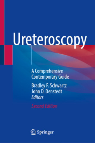 Книга Ureteroscopy Bradley F. Schwartz