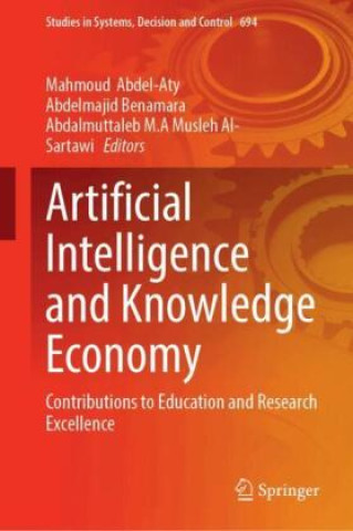 Книга Artificial Intelligence and Knowledge Economy Mahmoud Abdel-Aty