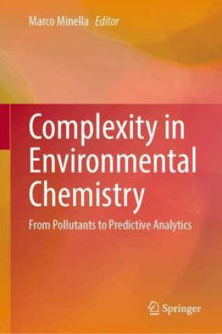 Книга Complexity in Environmental Chemistry Marco Minella