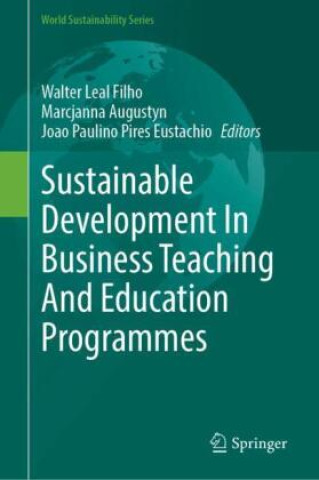 Libro Sustainable Development In Business Teaching And Education Programmes Walter Leal Filho