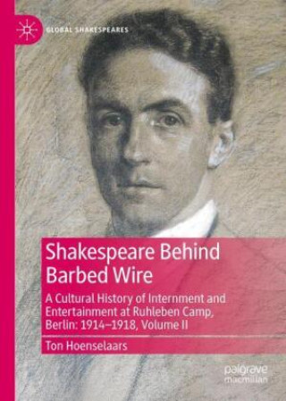 Книга Shakespeare Behind Barbed Wire Ton Hoenselaars