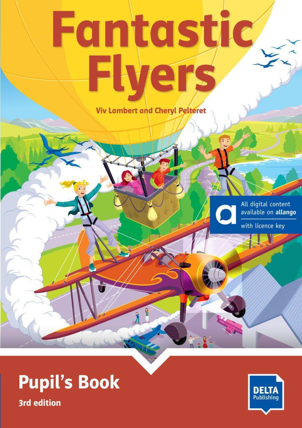 Kniha Fantastic Flyers Pupil's Book Hybrid Edition allango, m. 1 Beilage Cheryl Pelteret