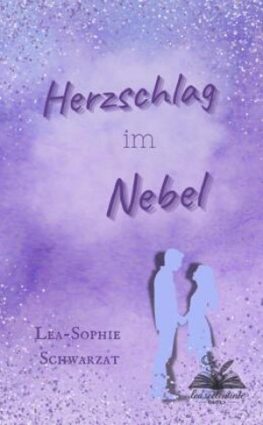 Carte Herzschlag im Nebel Lea-Sophie Schwarzat