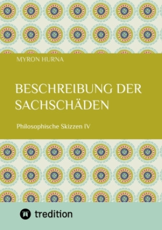 Könyv Beschreibung der Sachschäden Myron Hurna